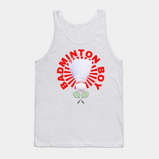 Badminton Boy - Badminton Player Tank Top by Millusti